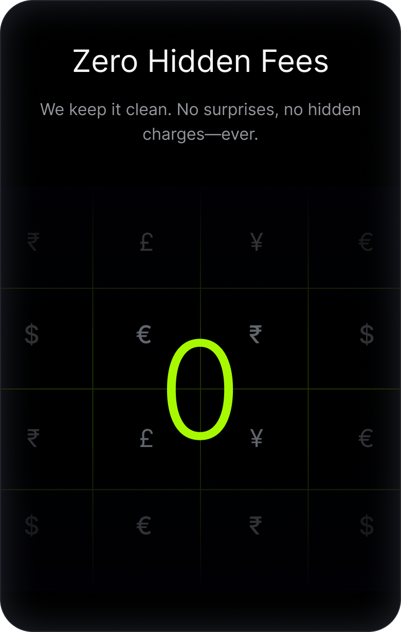 Zero Hidden Fees